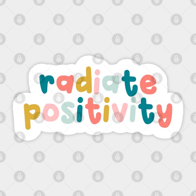 Radiate Positivity Sticker by honeydesigns